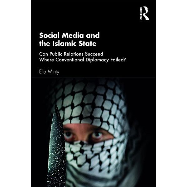 Social Media and the Islamic State, Ella Minty