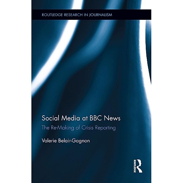 Social Media at BBC News, Valerie Belair-Gagnon