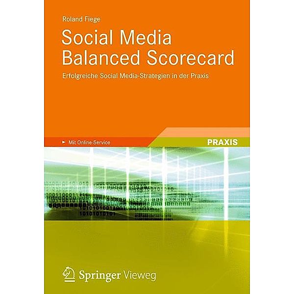 Social Media Balanced Scorecard, Roland Fiege