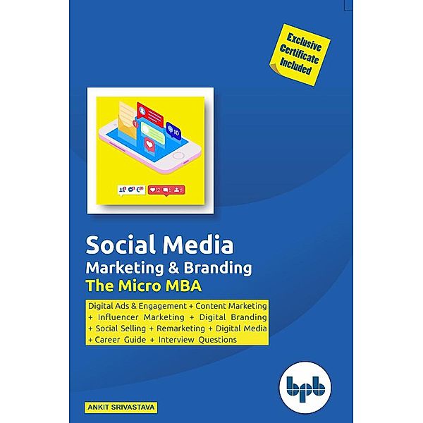 Social Media & Branding- The Micro MBA, Ankit Srivastava