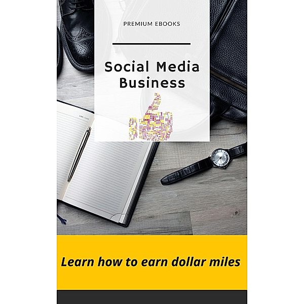 Social Media Business, Premium Books