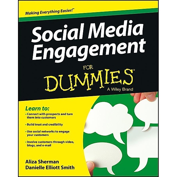 Social Media Engagement For Dummies, Aliza Sherman, Danielle Elliott Smith