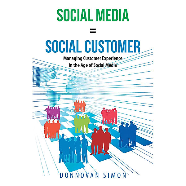 Social Media Equals Social Customer, Donnovan Simon