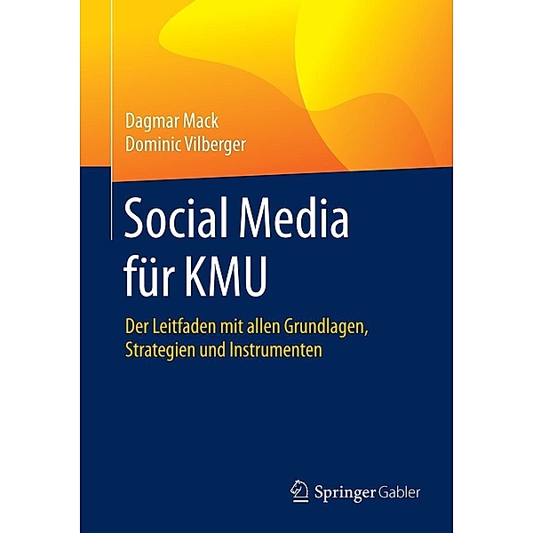 Social Media für KMU, Dagmar Mack, Dominic Vilberger