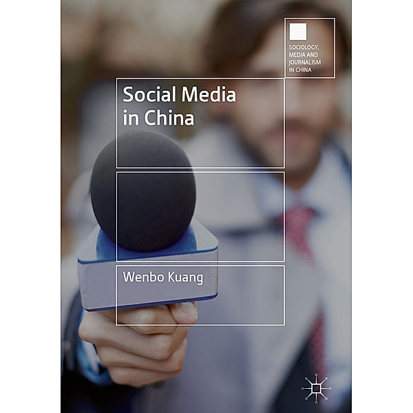 Social Media in China, Wenbo Kuang