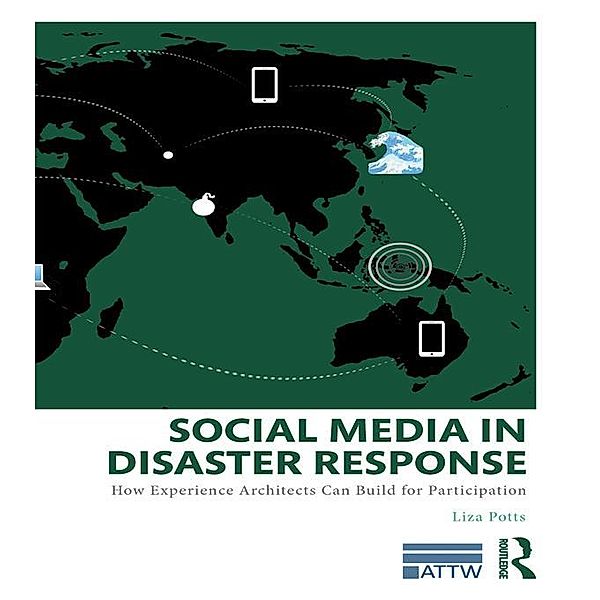 Social Media in Disaster Response, Liza Potts