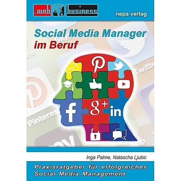 Social Media Manager im Beruf, Inga Palme, Natascha Ljubic