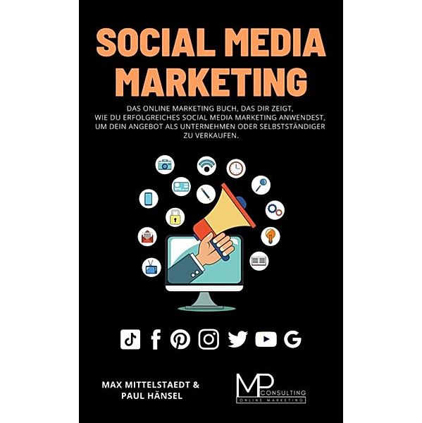Social Media Marketing, Max Mittelstaedt