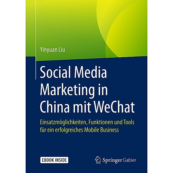 Social Media Marketing in China mit WeChat, Yinyuan Liu