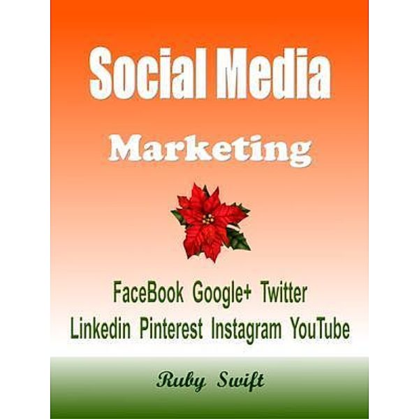 Social Media Marketing / Raymond Yao, Ray Yao