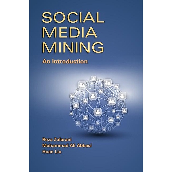 Social Media Mining, Reza Zafarani