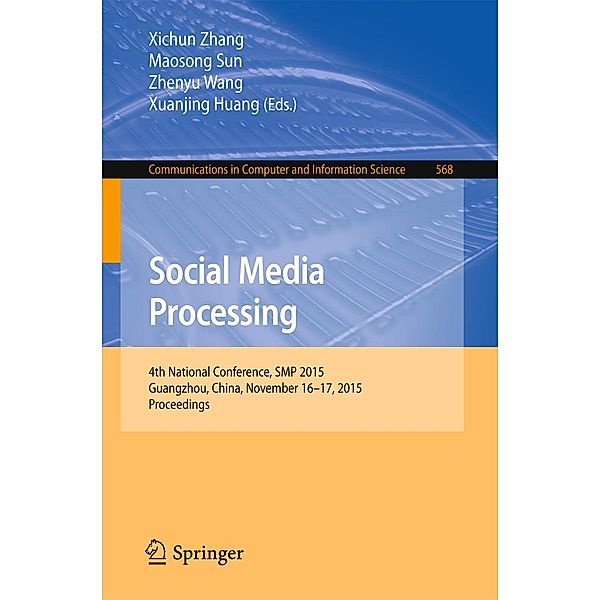 Social Media Processing / Communications in Computer and Information Science Bd.568