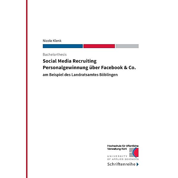 Social Media Recruiting - Personalgewinnung über Facebook & Co., Nicole Klenk