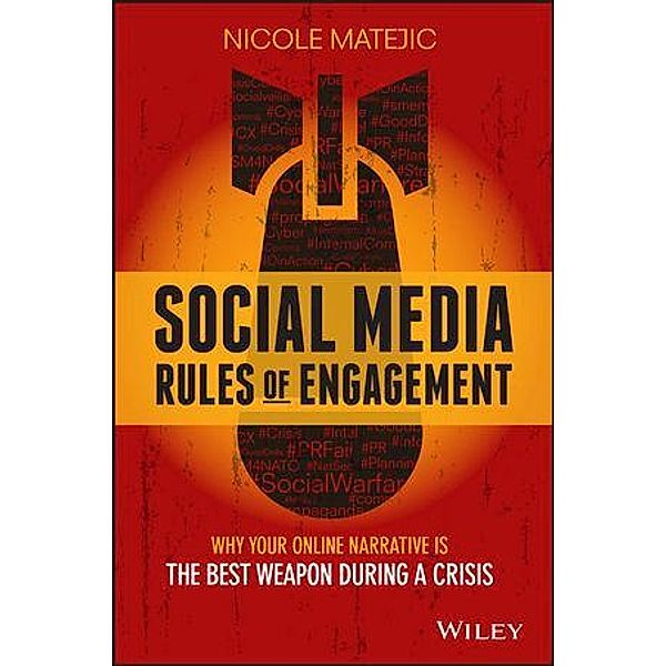 Social Media Rules of Engagement, Nicole Matejic
