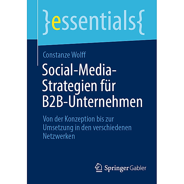 Social-Media-Strategien für B2B-Unternehmen, Constanze Wolff