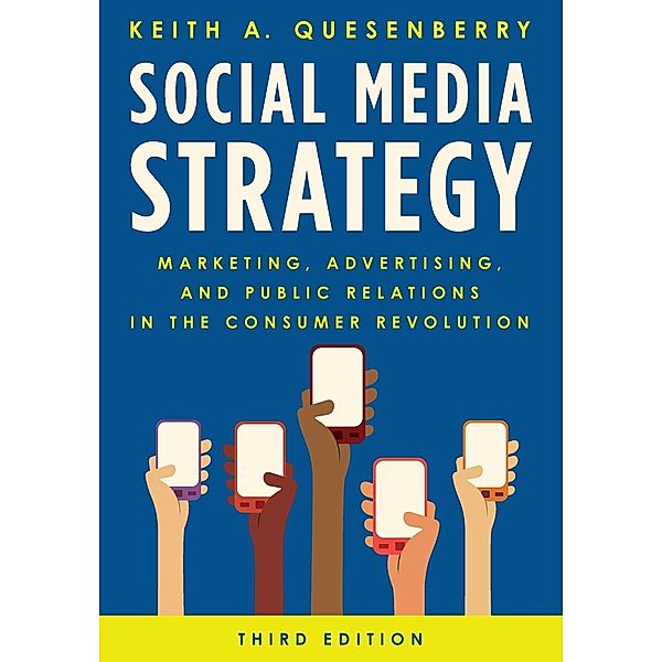 Social Media Strategy, Keith A. Quesenberry