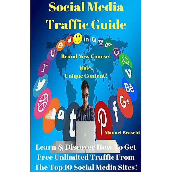 Social Media Traffic Guide, Manuel Braschi