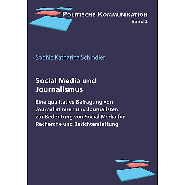 Social Media und Journalismus, Sophie Katharina Schindler