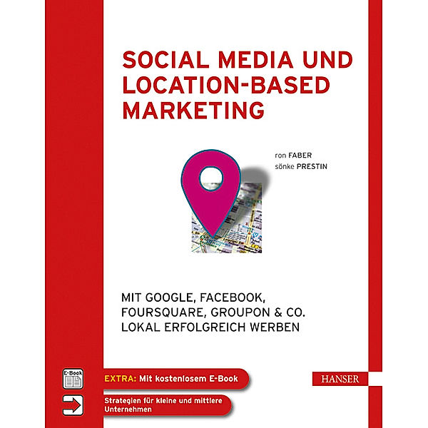 Social Media und Location-based Marketing, Ron Faber, Sönke Prestin