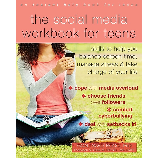 Social Media Workbook for Teens, Goali Saedi Bocci