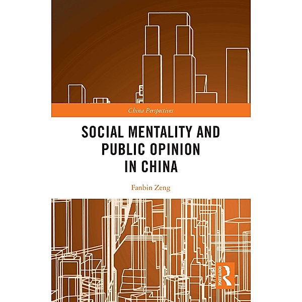 Social Mentality and Public Opinion in China, Fanbin Zeng