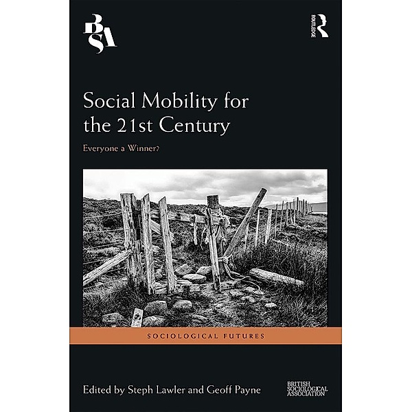 Social Mobility for the 21st Century
