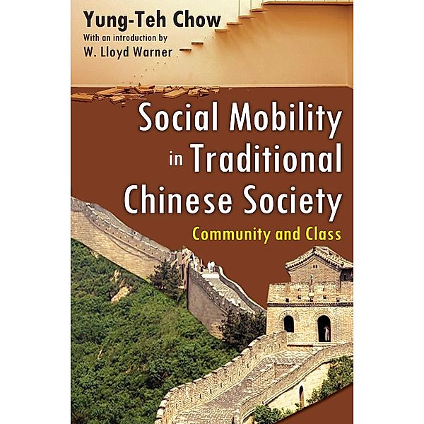 Social Mobility in Traditional Chinese Society, Yung-Teh Chow