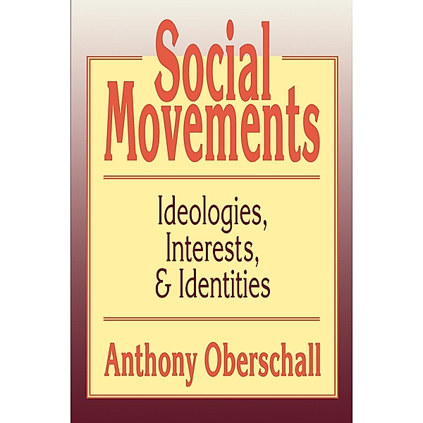 Social Movements, Anthony Oberschall