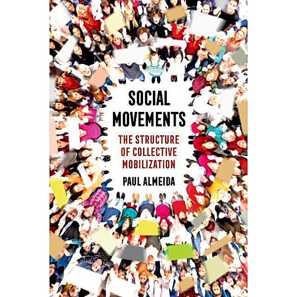 Social Movements, Paul Almeida