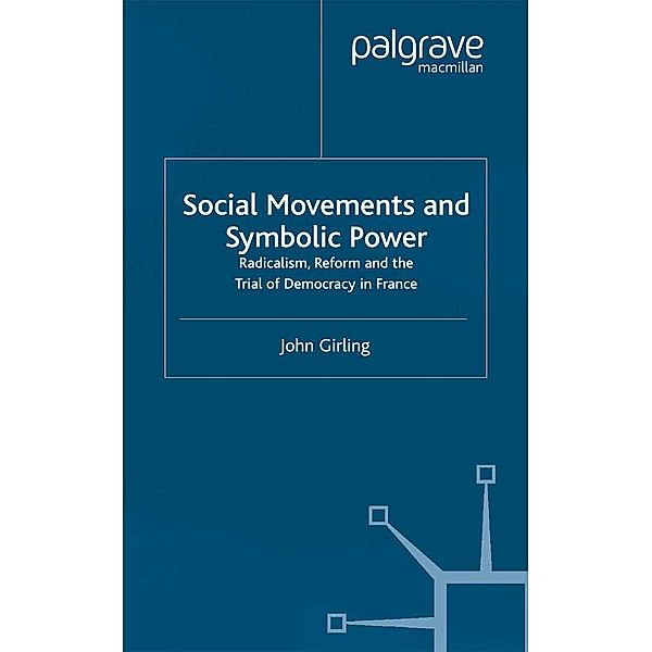 Social Movements and Symbolic Power, J. Girling