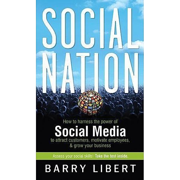 Social Nation, Barry Libert