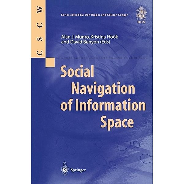 Social Navigation of Information Space / Computer Supported Cooperative Work