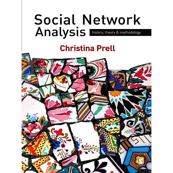 Social Network Analysis, Christina Prell