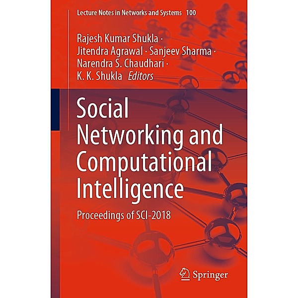 Social Networking and Computational Intelligence / Lecture Notes in Networks and Systems Bd.100