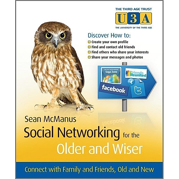 Social Networking for the Older and Wiser, Sean McManus