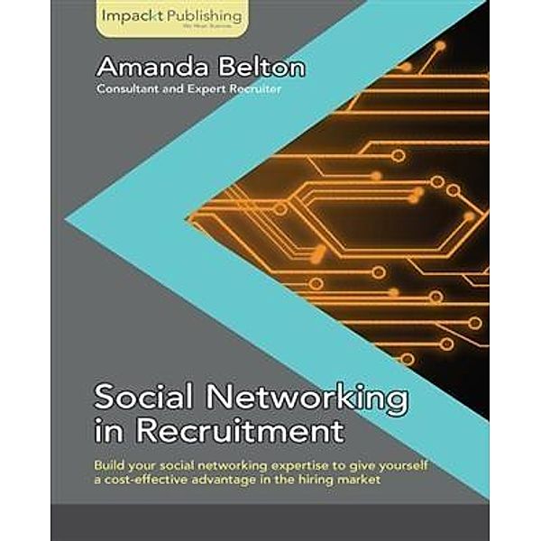 Social Networking in Recruitment, Amanda Belton