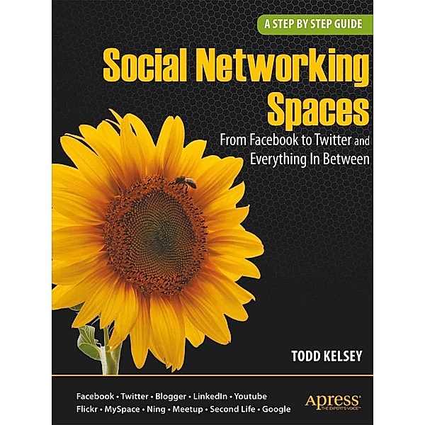Social Networking Spaces, Todd Kelsey