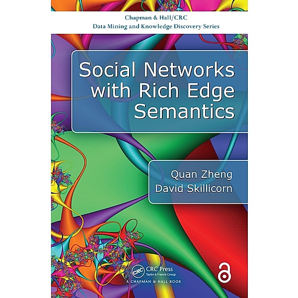 Social Networks with Rich Edge Semantics, Quan Zheng, David Skillicorn
