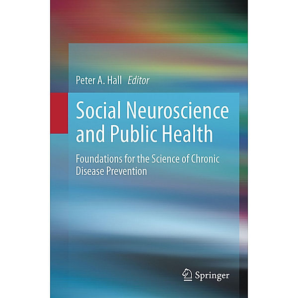 Social Neuroscience and Public Health