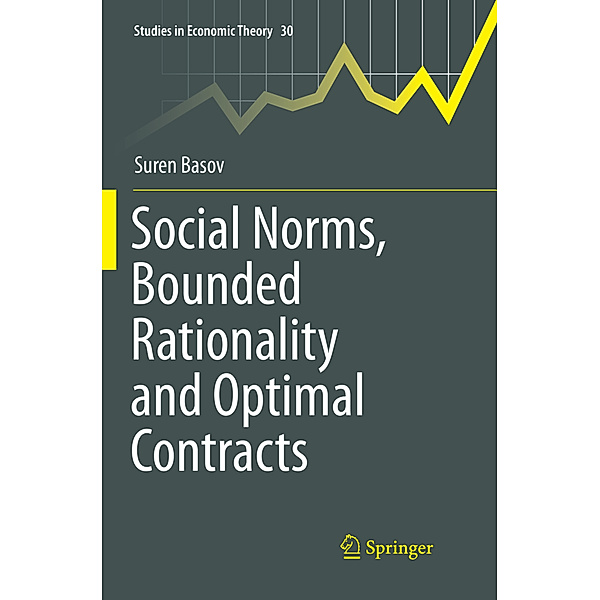 Social Norms, Bounded Rationality and Optimal Contracts, Suren Basov