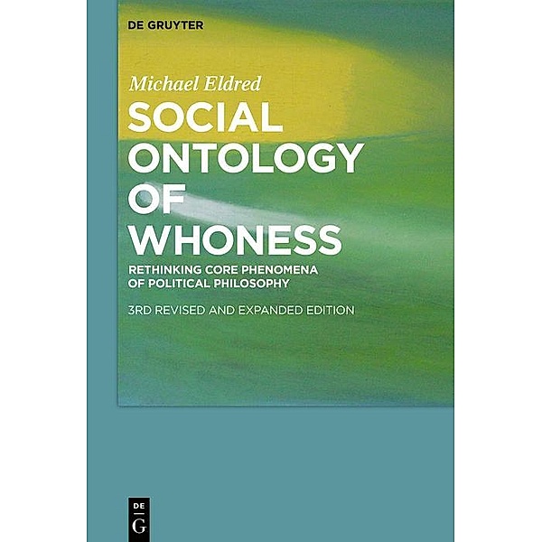 Social Ontology of Whoness, Michael Eldred
