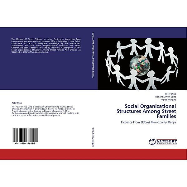 Social Organizational Structures Among Street Families, Peter Oino, Benard Mwori Sorre, Agnes Mugure