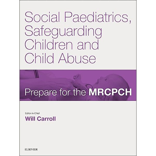 Social Paediatrics, Safeguarding Children & Child Abuse