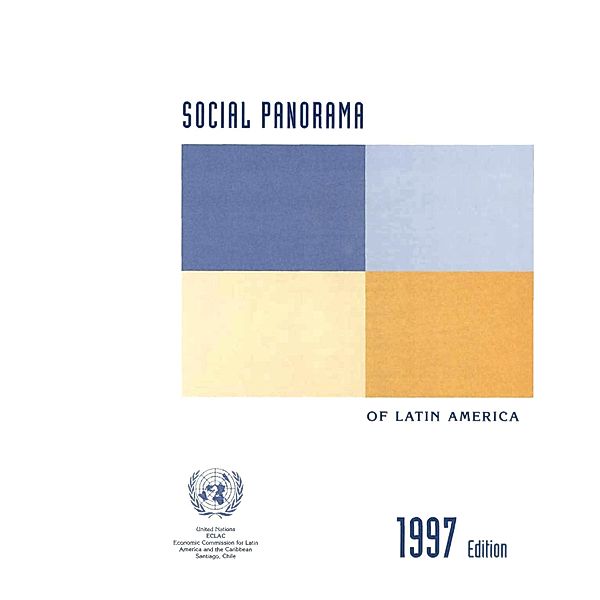 Social Panorama of Latin America 1997 / Social Panorama of Latin America