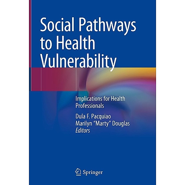 Social Pathways to Health Vulnerability