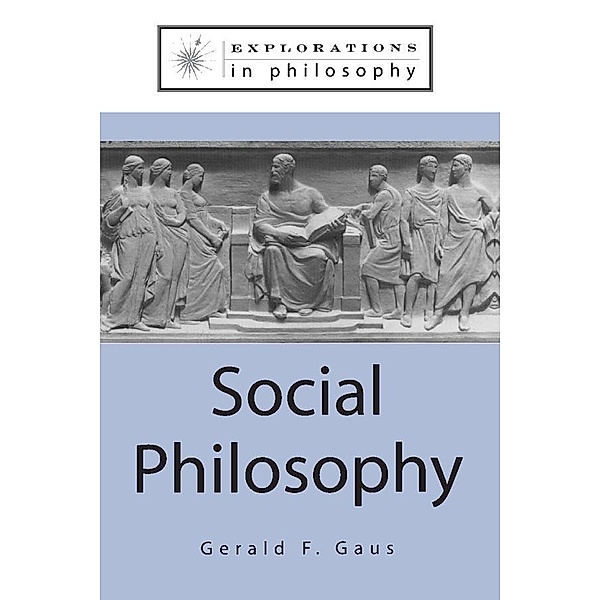 Social Philosophy, Gerald F. Gaus