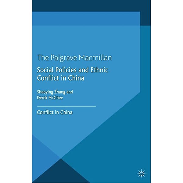 Social Policies and Ethnic Conflict in China / Politics and Development of Contemporary China, S. Zhang, D. McGhee