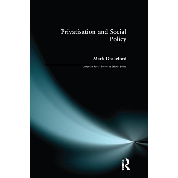 Social Policy and Privatisation, Mark Drakeford
