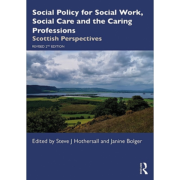 Social Policy for Social Work, Social Care and the Caring Professions