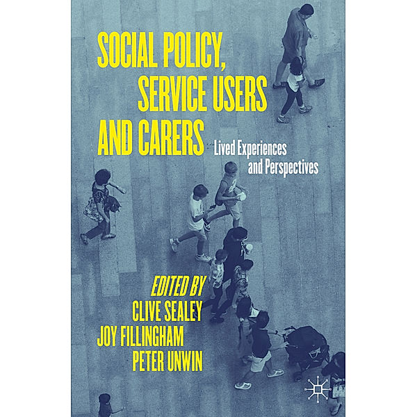 Social Policy, Service Users and Carers